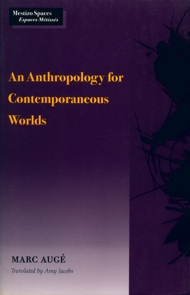 『An anthropology for contemporaneous worlds』 1