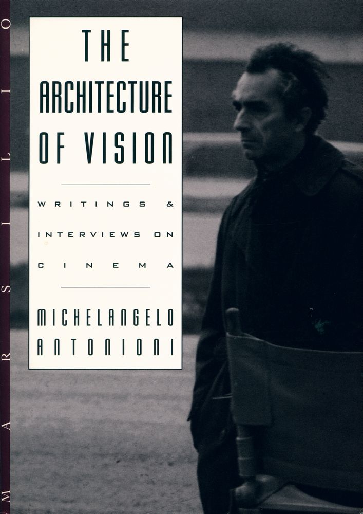 『The architecture of vision : writing and interviews on cinema』 1