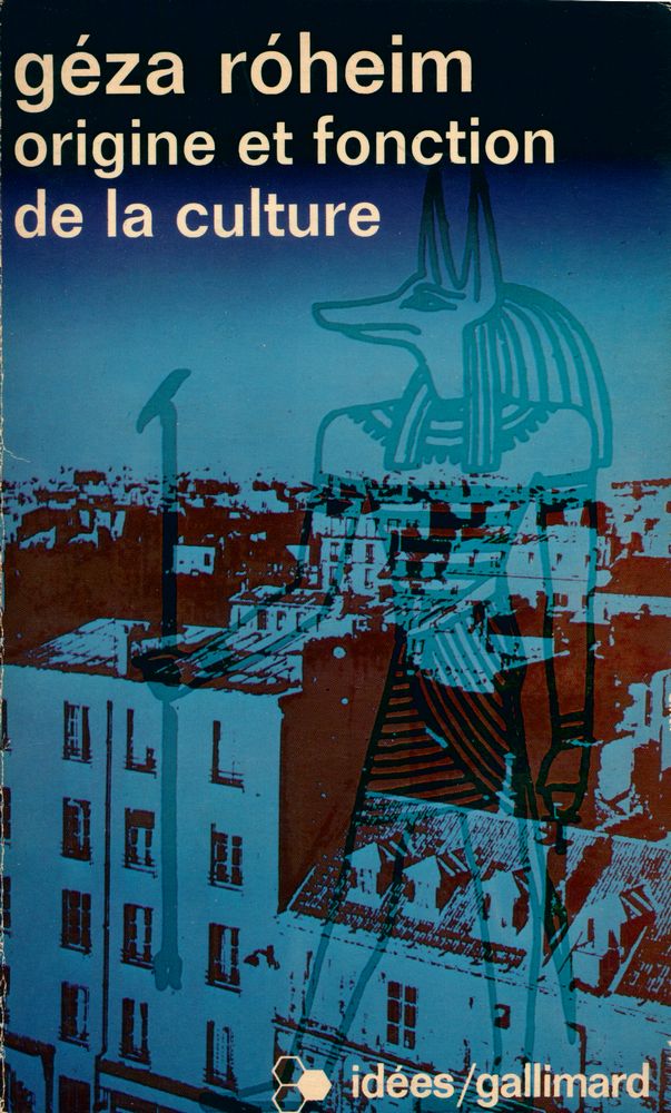 『Origine et fonction de l culture』 1