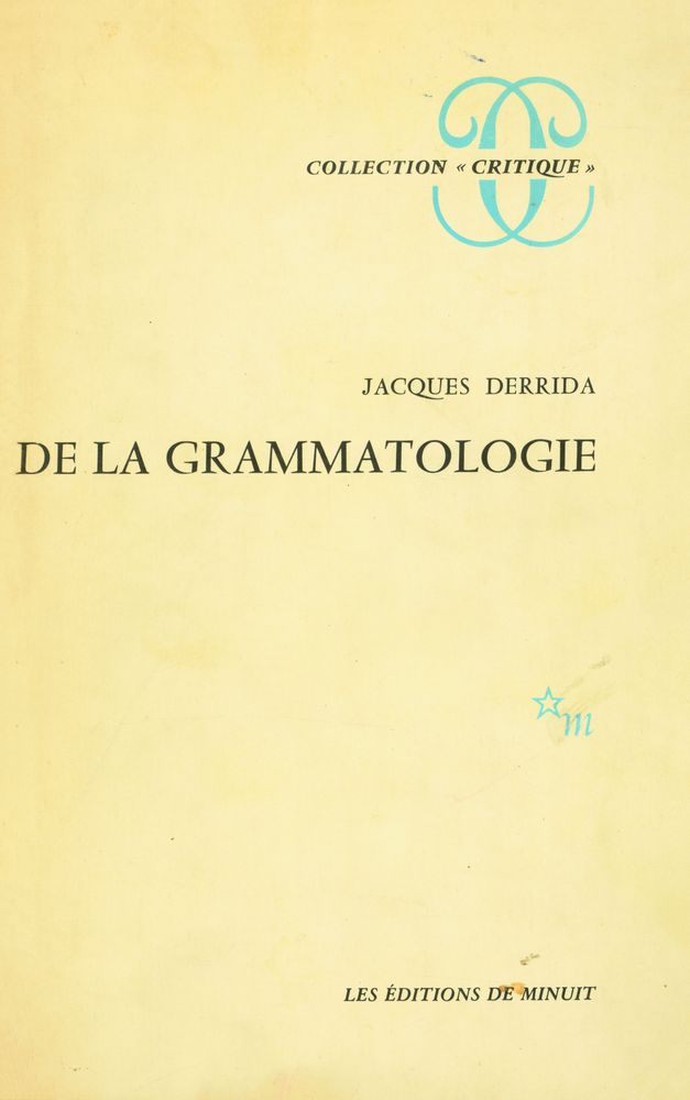 『DE LA GRAMMATOLOGIE』 1