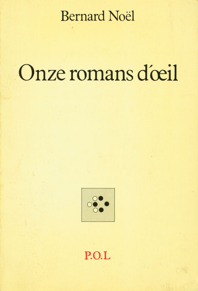 『Onze romans d'œil』 1