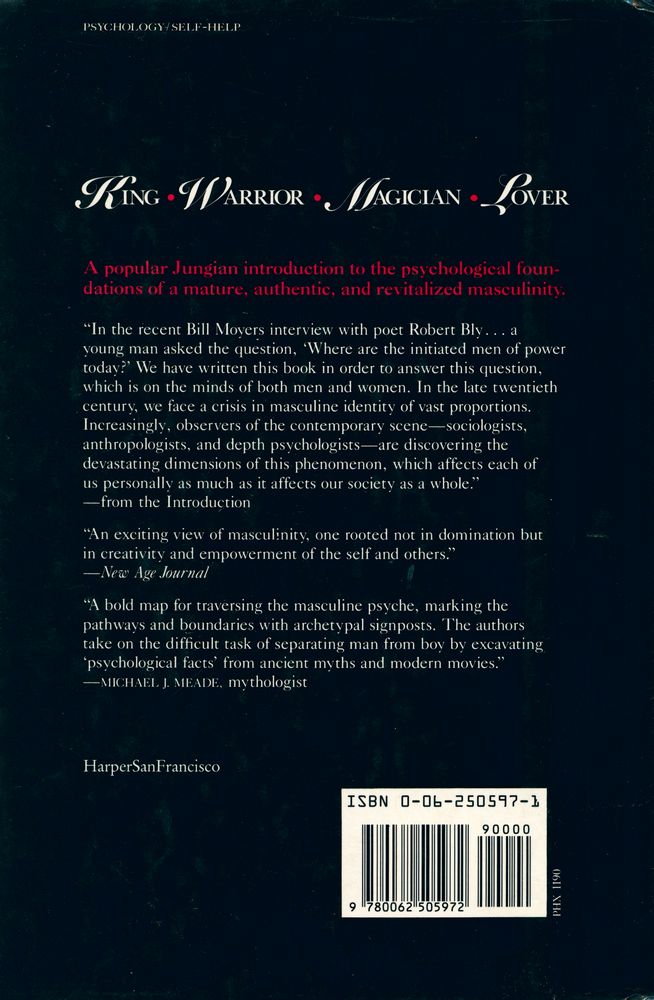 『King, warrior, magician, lover : rediscovering the archetypes of the mature masculine』 3