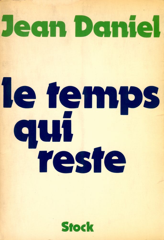 『Le temps qui reste : Essai d'autobiographie professionnelle』 1