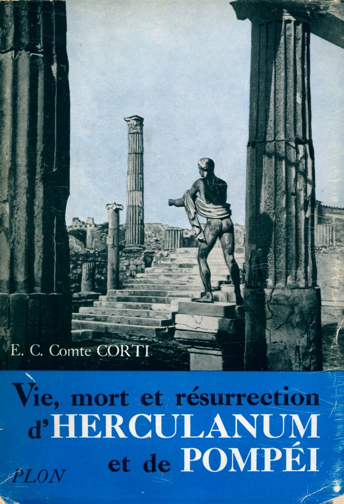『VIE, MORT ET RÉSURRECTION D'HERCULANUM ET DE POMPÉI』 1