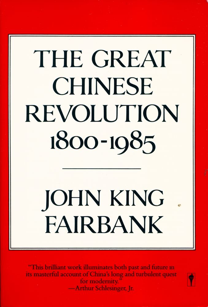 『The great Chinese revolution : 1800 - 1985』 1