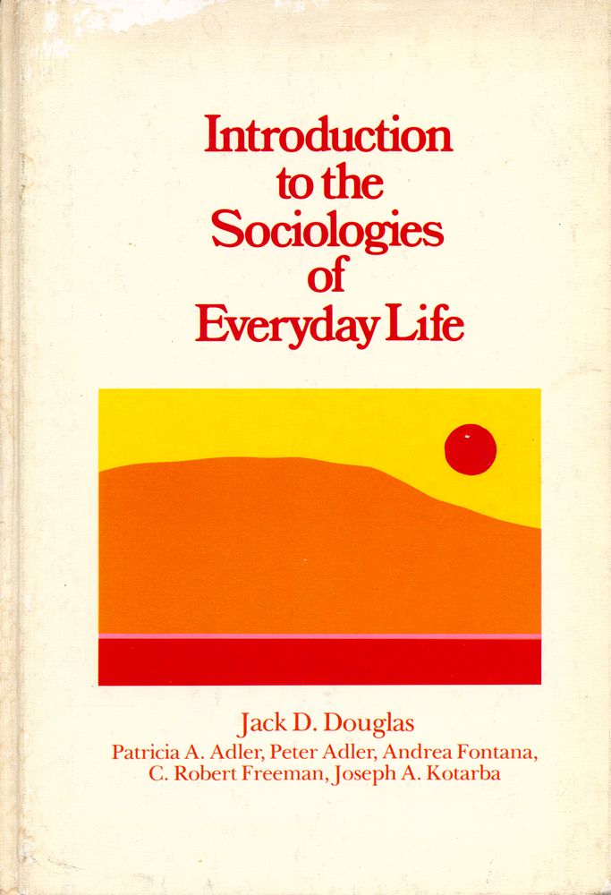 『Introduction to the sociologies of everyday life』 1