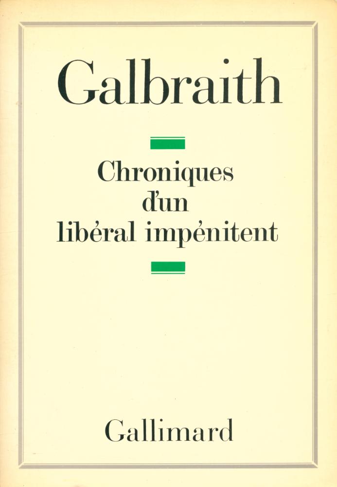 『Chroniques d'un libéral impénitent』 1