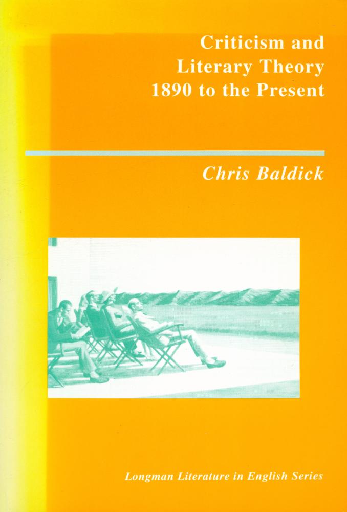 『Criticism and literary theory 1890 to the present』 1