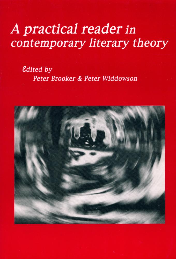 『A practical Reader in Contemporary Literary Theory』 1