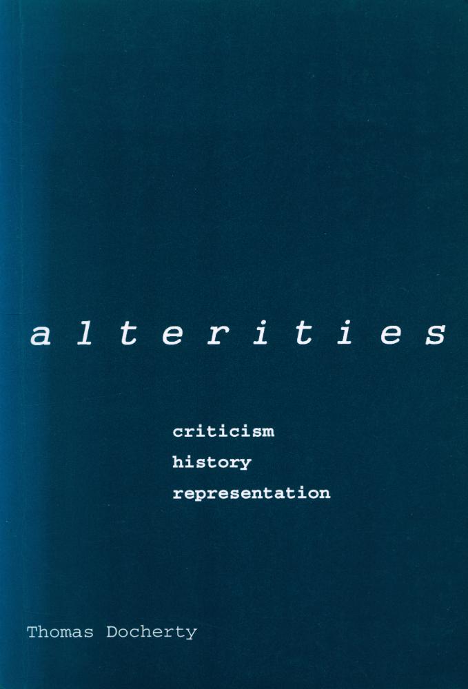 『Alterities : criticism, history, representation』 1