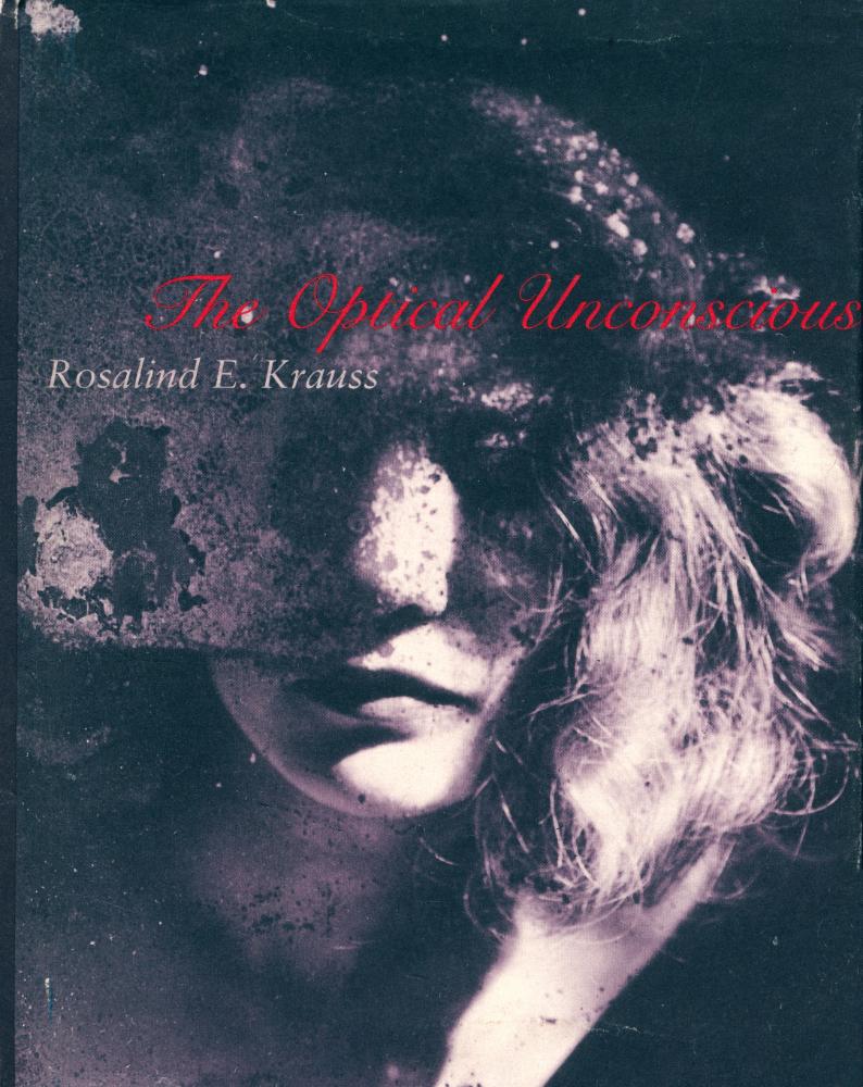 『The Optical Unconscious』 1