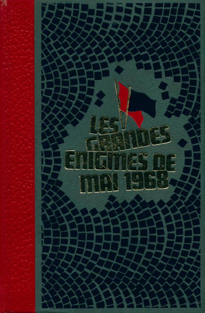 『Les grandes énigmes de MAI 1968 :  TOME2』 1