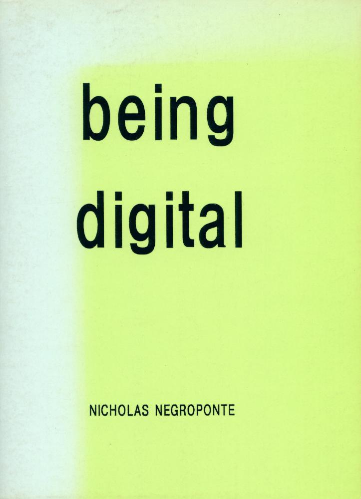 『Being Digital』 1