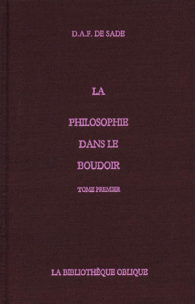 『LA PHILOSOPHIE DANS LE BOUDOIR : TOME PREMIER』 1
