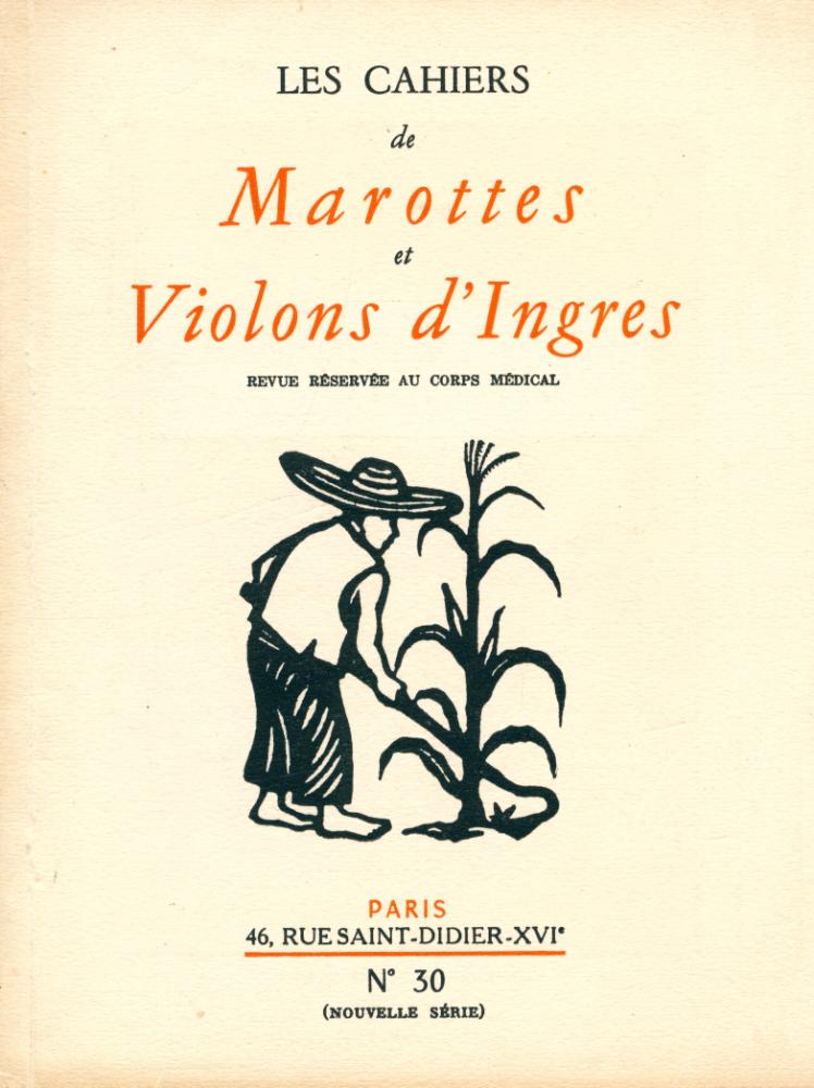 『LES CAHIERS de Marottes et violons d'Ingres』 NOUVELLE SÉRIE N°30 1