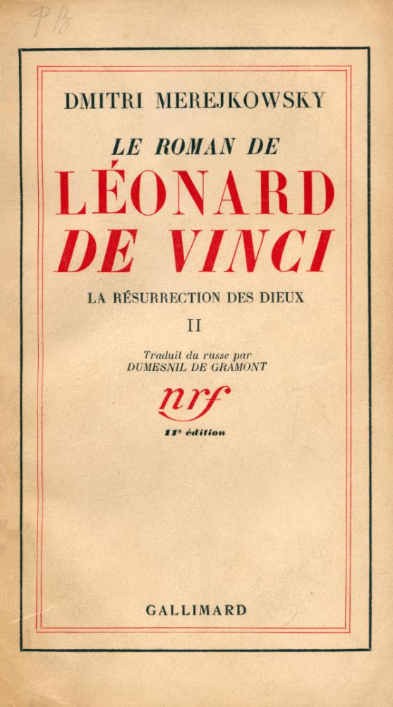 『LE ROMAN DE LÉONARD DE VINCI : LA RÉSURRECTION DES DIEUX Ⅱ』 1