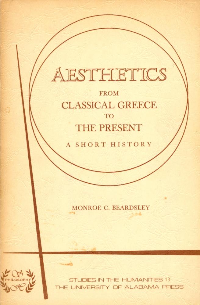 『AESTHETICS FROM CLASSICAL GREECE TO THE PRESENT : A SHORT HISTORY』 1