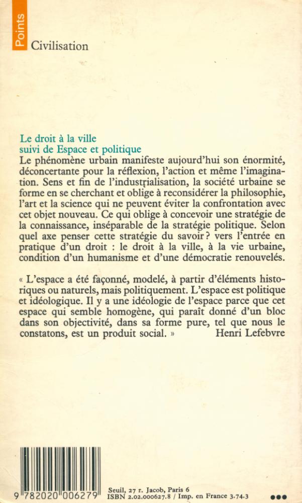 『Le droit à la ville : suivi de, Espace et politique』 4