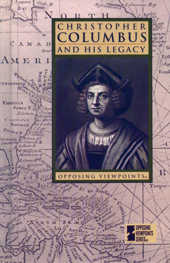 『Christopher Columbus and his legacy : opposing viewpoints』 1
