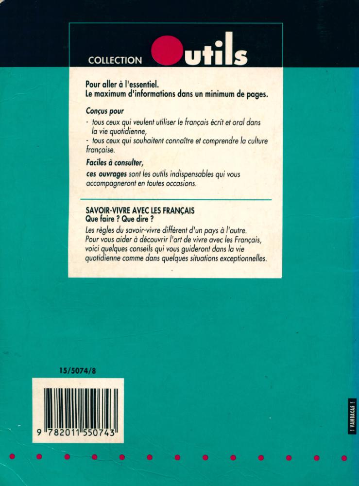 『SAVOIR - VIVRE AVEC LES FRANÇAIS : Que faire? Que dire?』 3