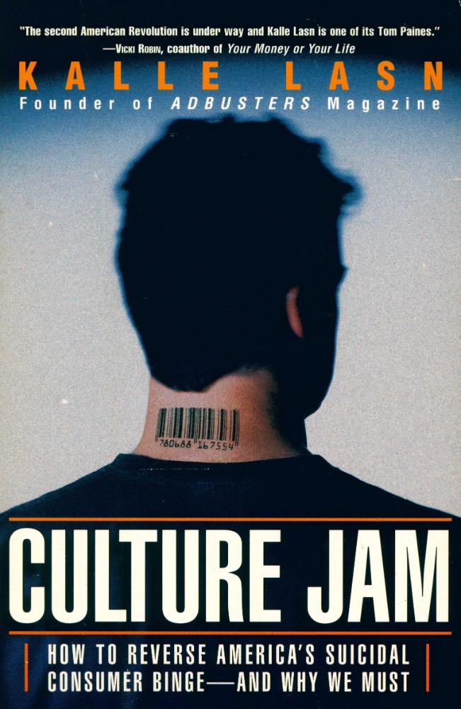 『Culture jam : the uncooling of America』 1