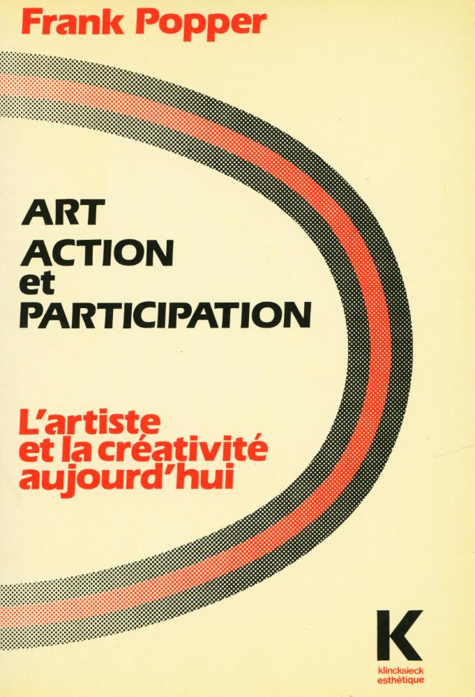 『ART, ACTION, ET PARTICIPATION : L'artiste et la créativité aujourd'hui』 1