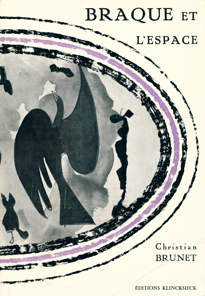 『BRAQUE ET L'ESPACE : LANGAGE ET PEINTURE』 1