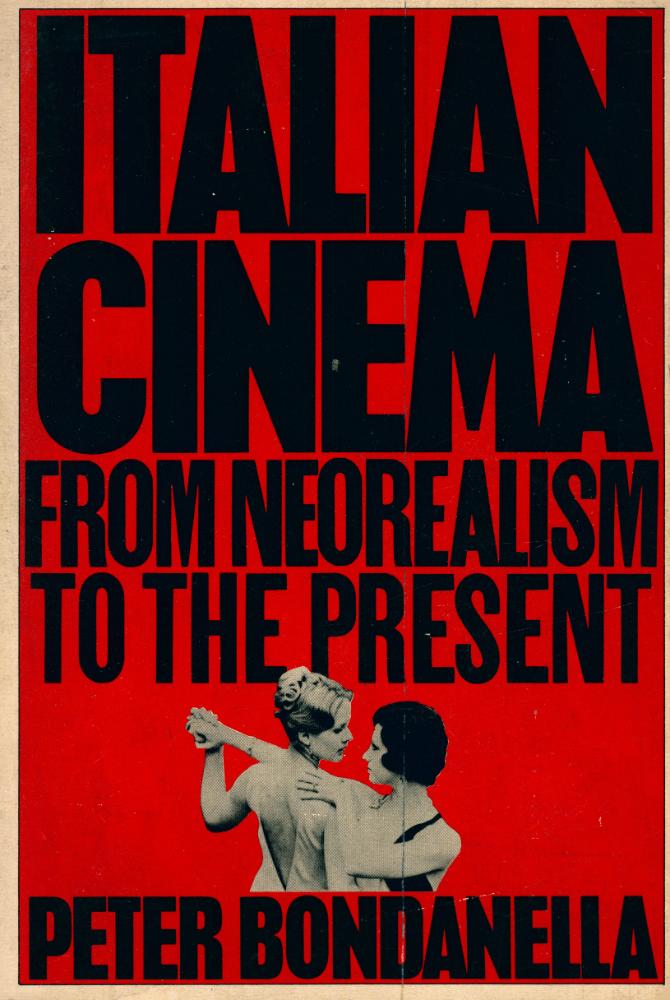 『Italian Cinema : FROM NEOREALISM TO THE PRESENT』 1