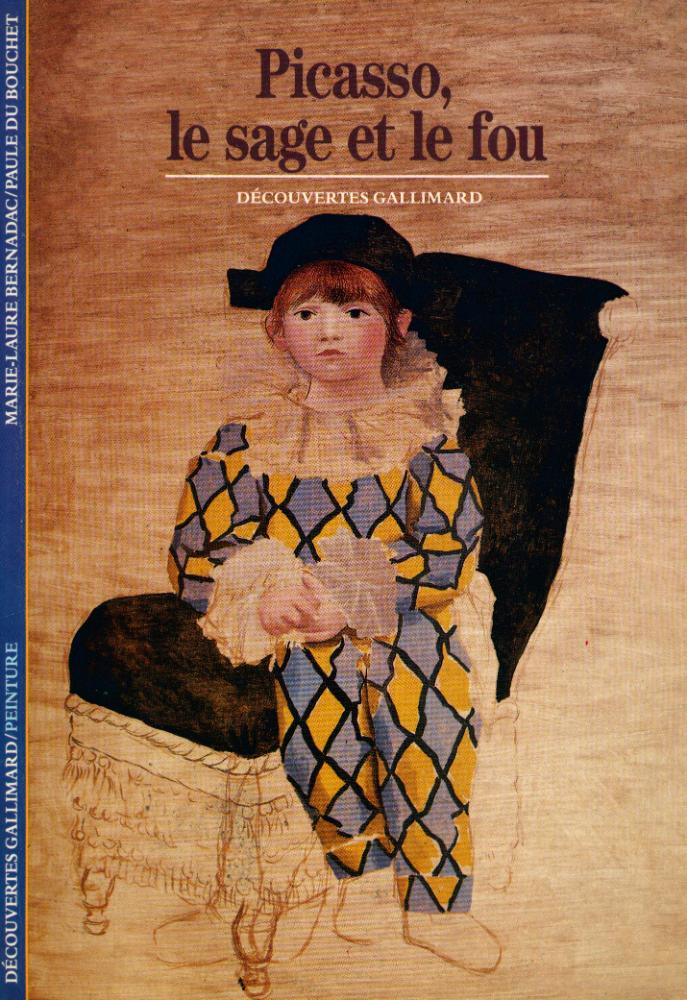 『Picasso, le sage et le fou』 1