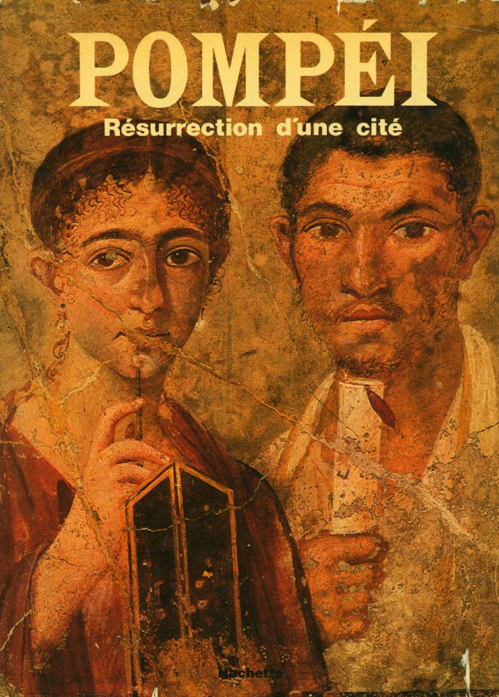『POMPÉI : Résurrection d'une cité』 1