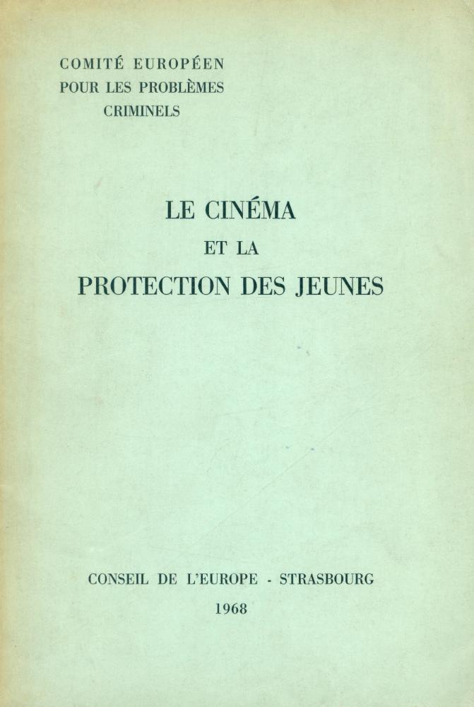 『LE CINEMA ET LA PROTECTION DES JEUNES』 1