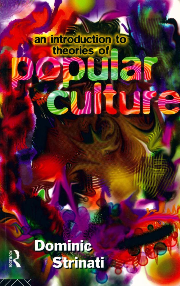 『An introduction to theories of popular culture』 1