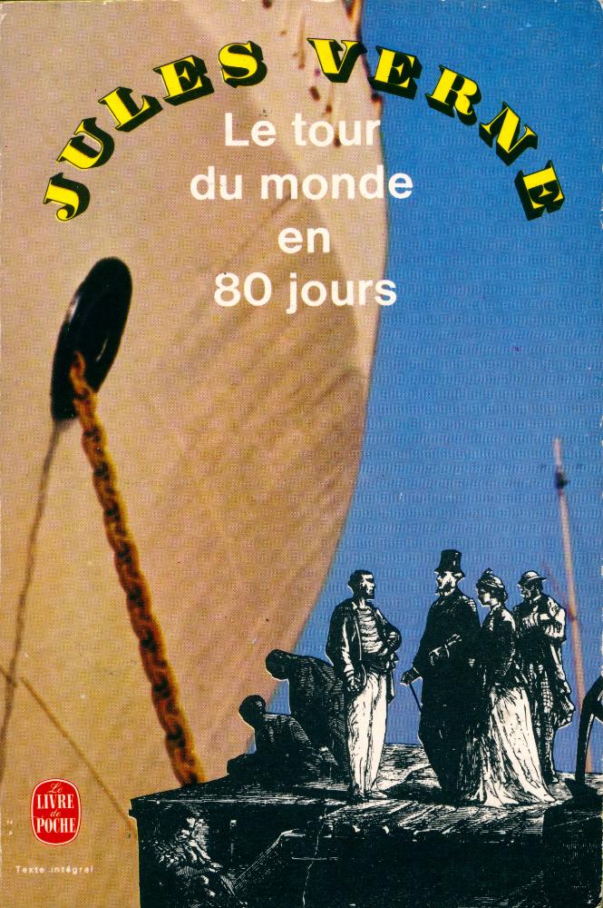 『LE TOUR DU MONDE EN QUATRE - VINGTS JOURS』 1