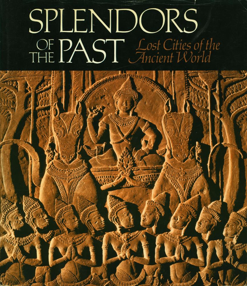 『Splendors of the Past : Lost Cities of the Ancient World』 1