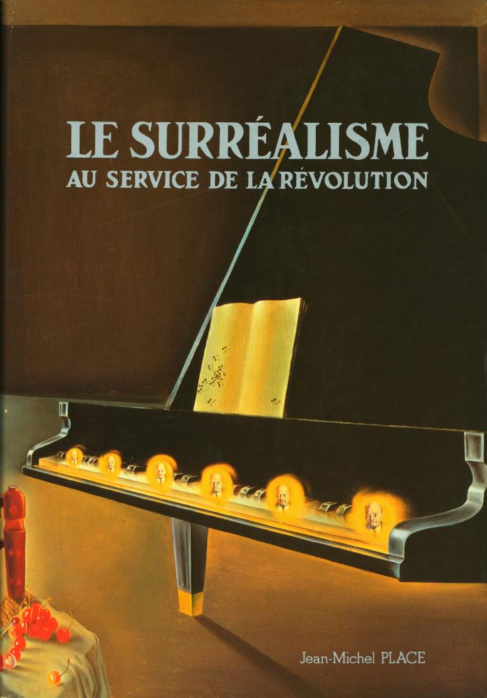 『LE SURRÉALISME AU SERVICE DE LA RÉVOLUTION : Collection complète』 1