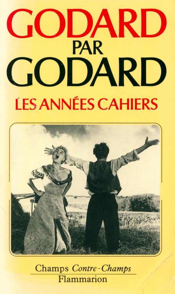 『GODARD PAR GODARD : Les années Cahiers(1950 à 1959)』 1