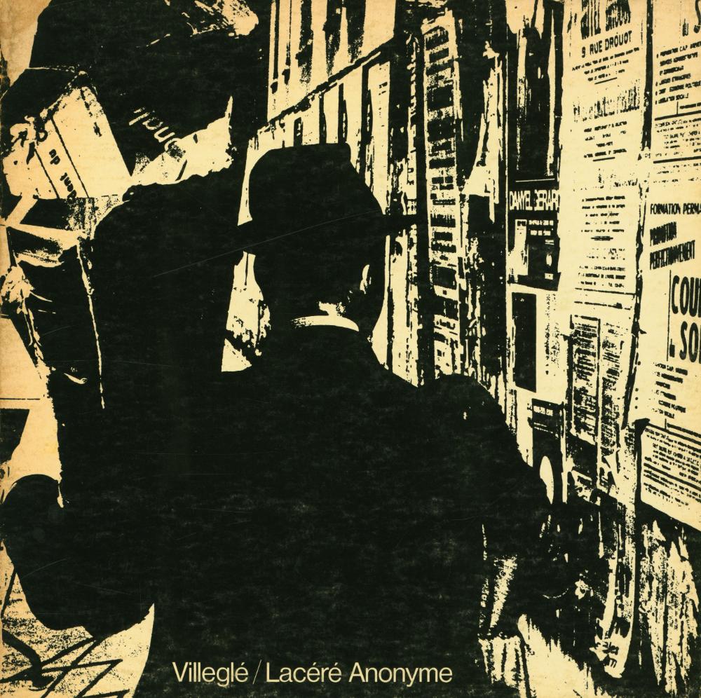 『Villeglé : Lacéré Anonyme』 1