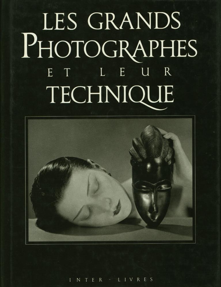 『LES GRANDS PHOTOGRAPHES ET LEUR TECHNIQUE』 1