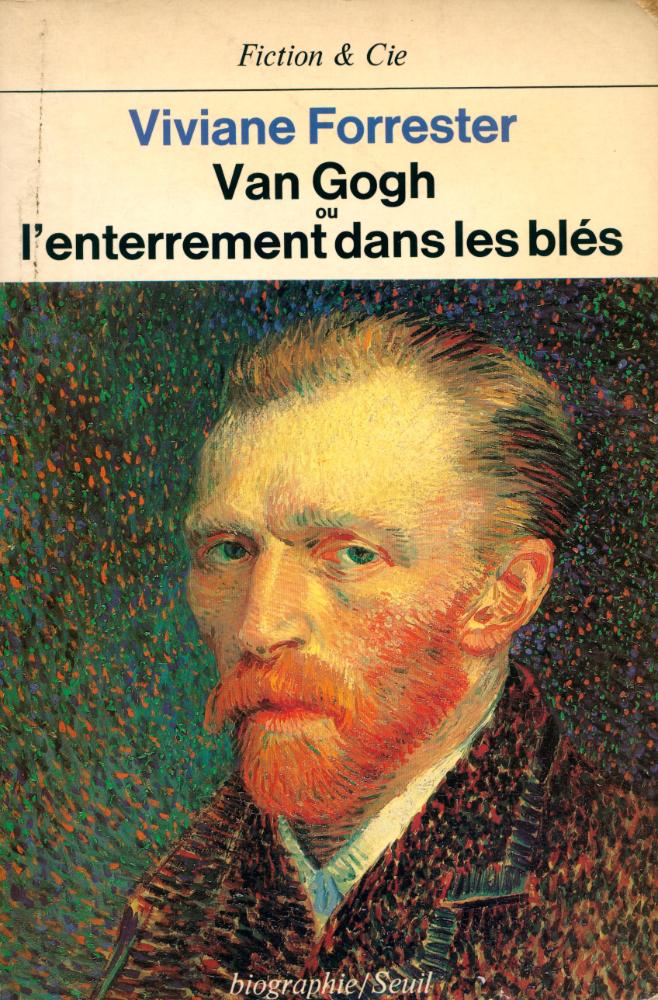 『Van Gogh ou l'enterrement dans les blés』 1