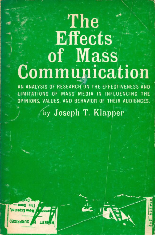 『The Effects of Mass Communication』 1