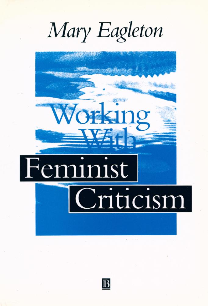 『Working with feminist criticism』 1