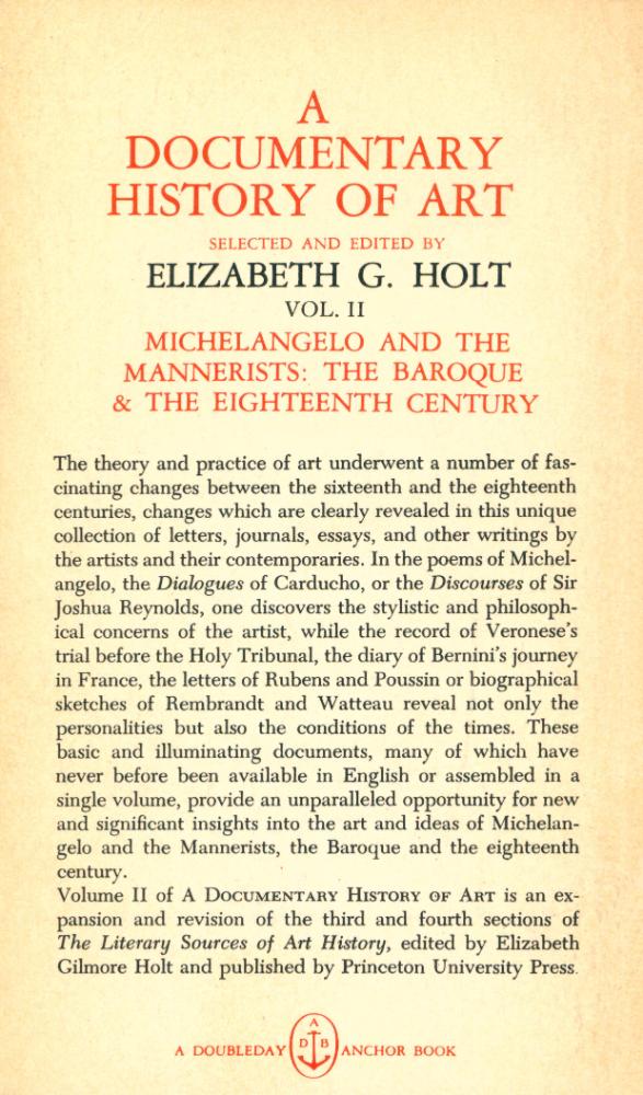 『A Documentary History of Art Volume Ⅱ : Michelangelo and the Mannerists, The Baroque and the Eighteenth Century』 8