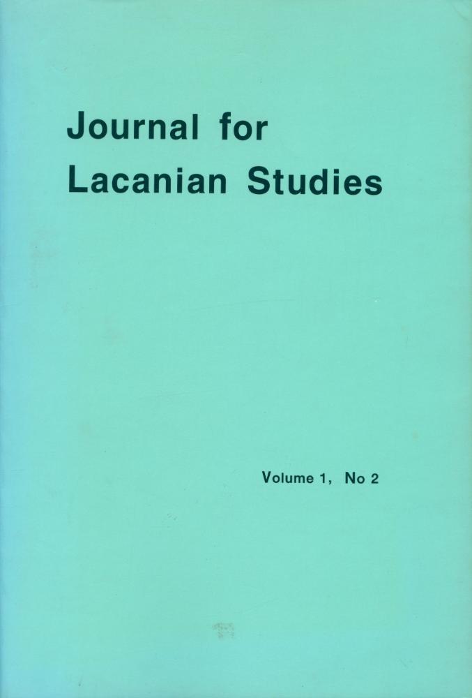 『Journal for Lacanian Studies』 Volume 1, No 2 1