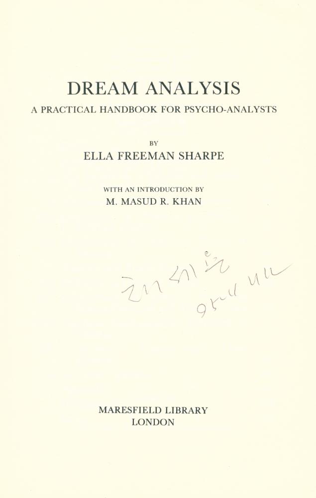 『DREAM ANALYSIS : A PRACTICAL HANDBOOK OF PSYCHO - ANALYSTS』 2