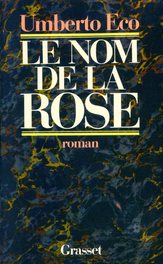 『LE NOM DE LA ROSE : roman』 1