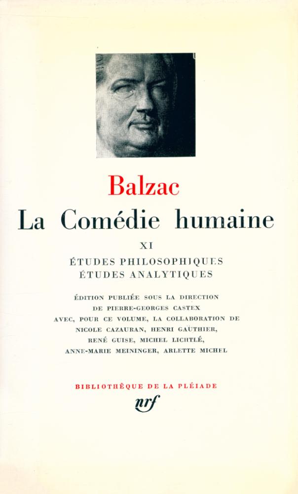 『La Comédie humaine XI : ÉTUDES PHILOSOPHIQUES ÉTUDES ANALYTIQUES』 1