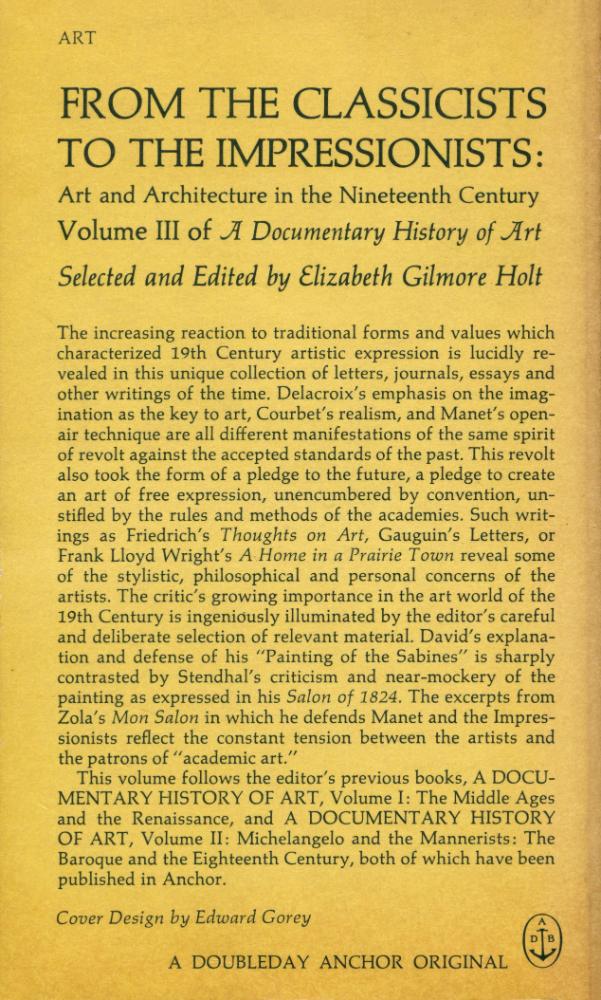 『A DOCUMENTARY HISTORY OF ART Volume III :  From the CLASSICISTS to the IMPRESSIONISTS : Art and Architecture in the 19th Century』