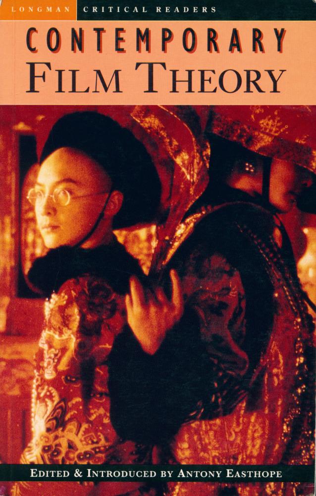 『CONTEMPORARY FILM THEORY』 1