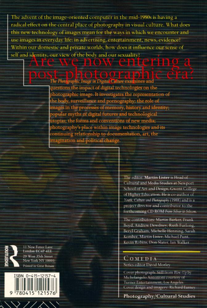 『the photographic image in digital culture』 4