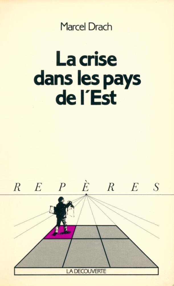 『La crise dans les pays de l'Est』 1